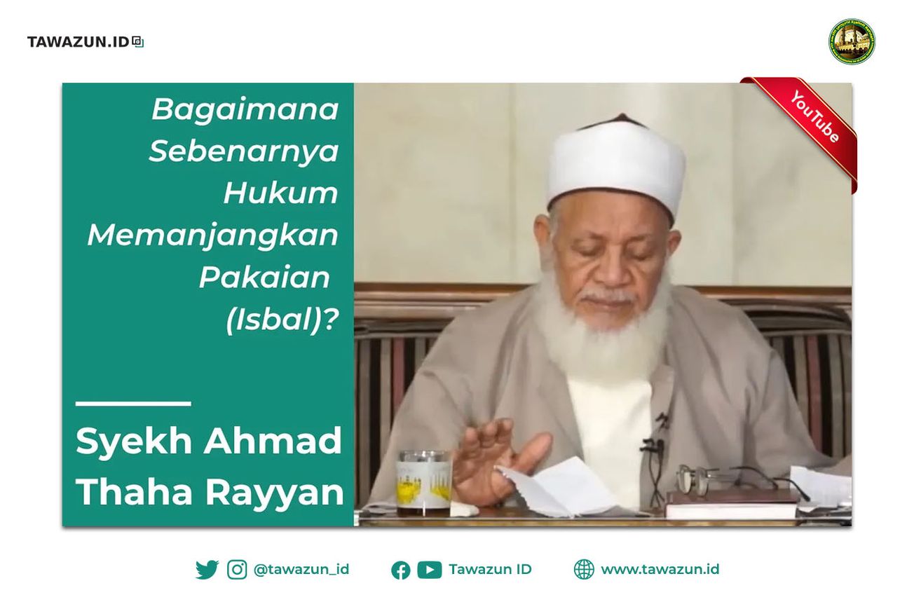 FOTO Syekh Ahmad Thaha Rayyan tentang hukum isbal