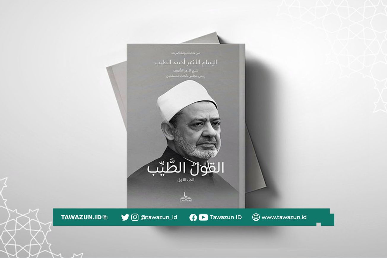 FOTO Sampul buku Al-Qaul Ath-Thayyib karya Imam Akbar Syekh Ahmad Ath-Thayyib.